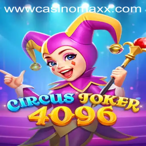 Exploring the Thrills of CircusJoker4096 at Casino Maxx
