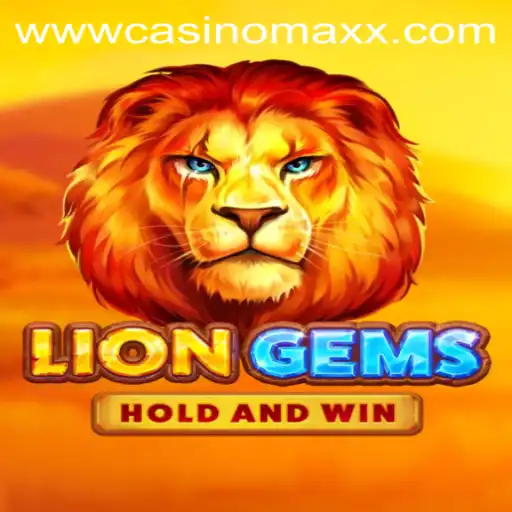 Discover the Exciting World of LionGems at Casino Maxx